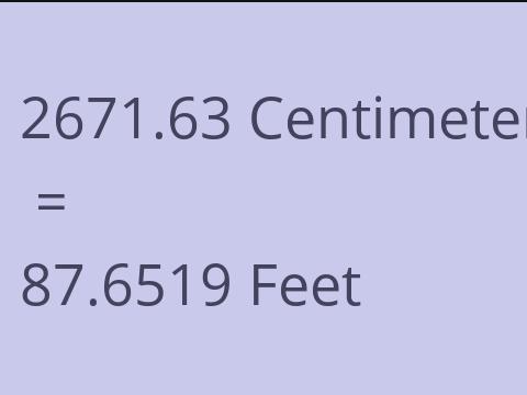 2671.63 CM TO FEET