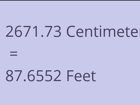 2671.73 CM TO FEET