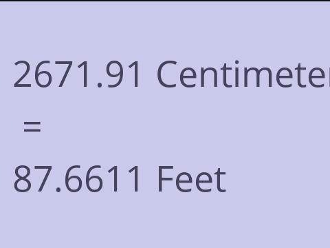 2671.91 CM TO FEET