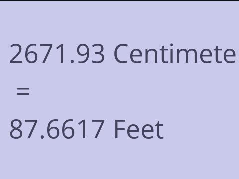 2671.93 CM TO FEET