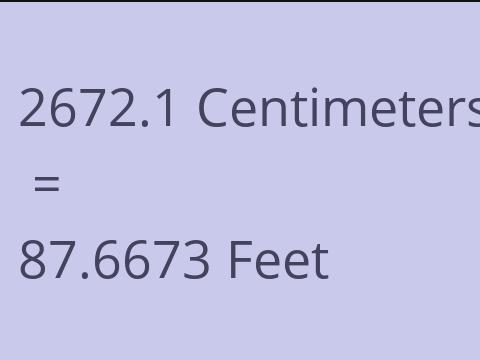 2672.1 CM TO FEET