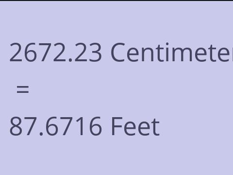 2672.23 CM TO FEET