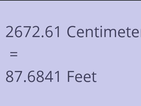 2672.61 CM TO FEET