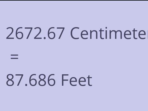 2672.67 CM TO FEET