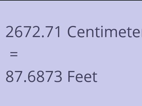 2672.71 CM TO FEET