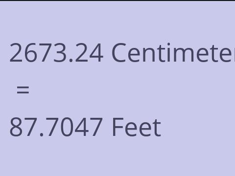 2673.24 CM TO FEET