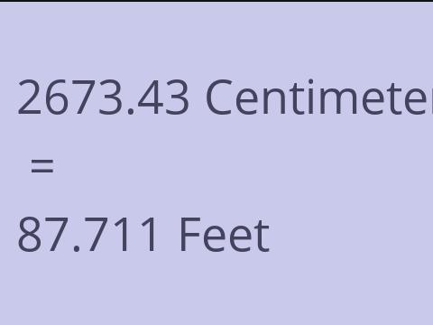2673.43 CM TO FEET