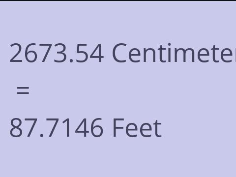 2673.54 CM TO FEET