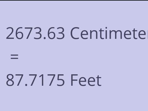 2673.63 CM TO FEET