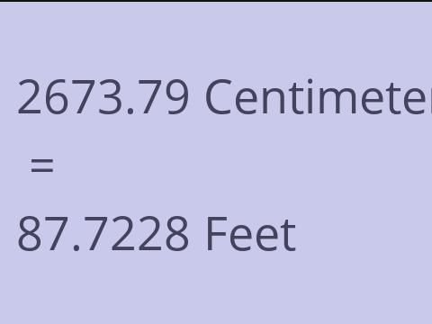 2673.79 CM TO FEET