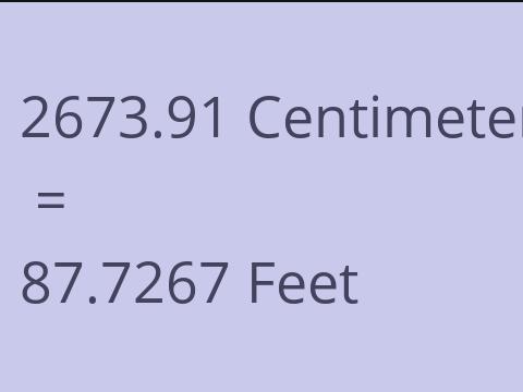 2673.91 CM TO FEET