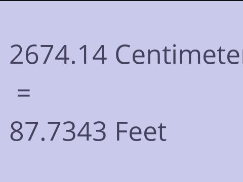 2674.14 CM TO FEET