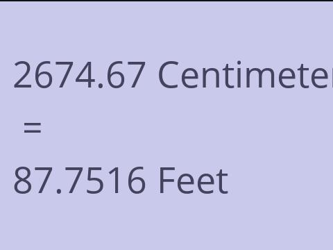 2674.67 CM TO FEET