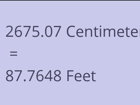 2675.07 CM TO FEET