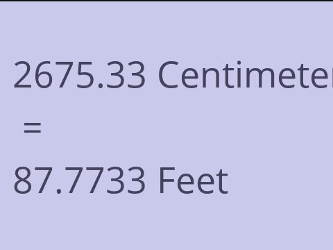 2675.33 CM TO FEET