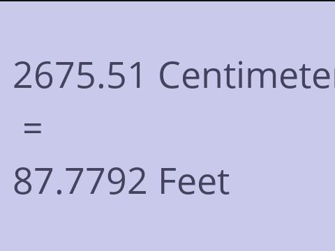 2675.51 CM TO FEET