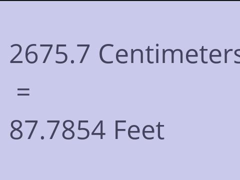 2675.7 CM TO FEET