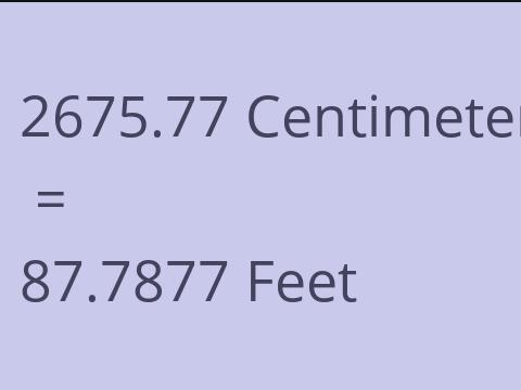 2675.77 CM TO FEET
