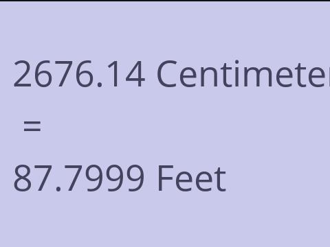 2676.14 CM TO FEET
