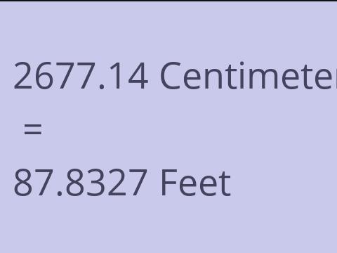 2677.14 CM TO FEET