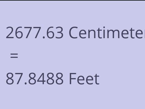 2677.63 CM TO FEET