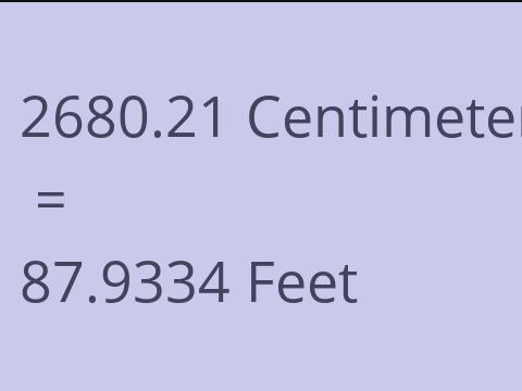 2680.21 CM TO FEET
