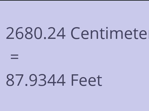 2680.24 CM TO FEET