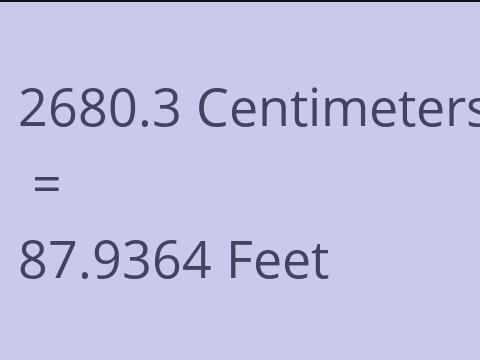 2680.3 CM TO FEET