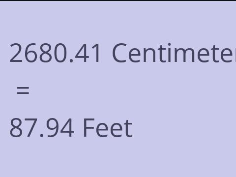 2680.41 CM TO FEET