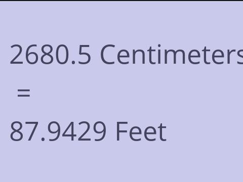 2680.5 CM TO FEET