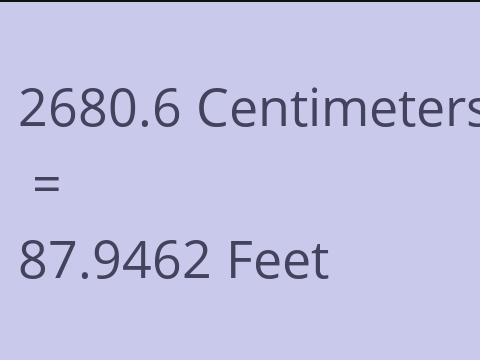 2680.6 CM TO FEET