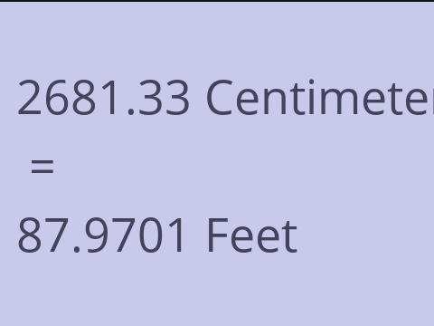 2681.33 CM TO FEET