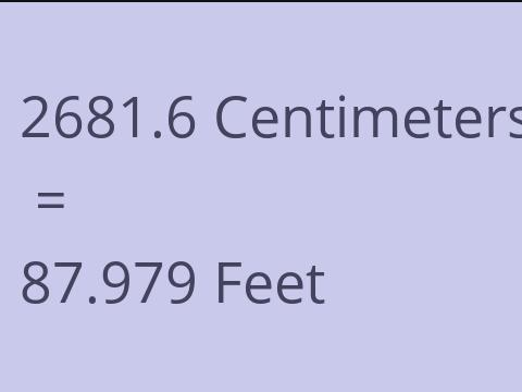 2681.6 CM TO FEET