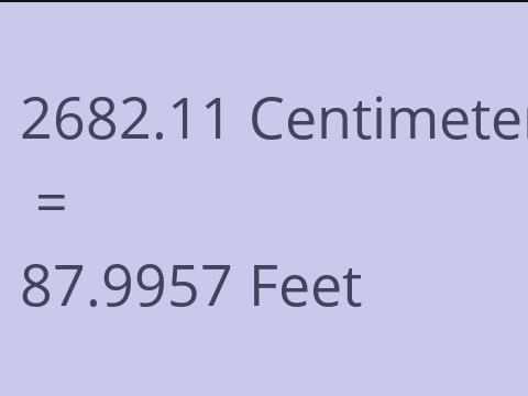 2682.11 CM TO FEET