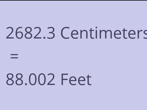 2682.3 CM TO FEET