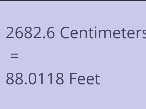 2682.6 CM TO FEET