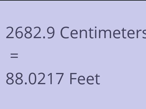 2682.9 CM TO FEET