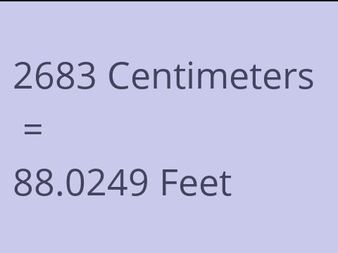 2683 CM TO FEET