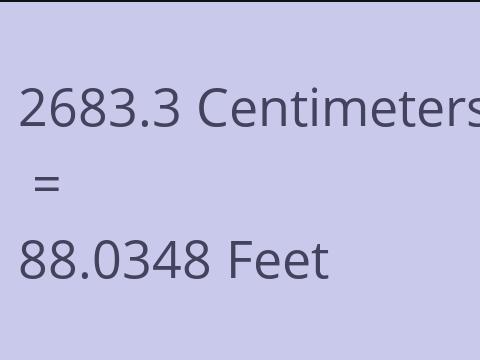 2683.3 CM TO FEET