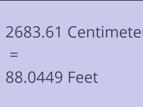 2683.61 CM TO FEET
