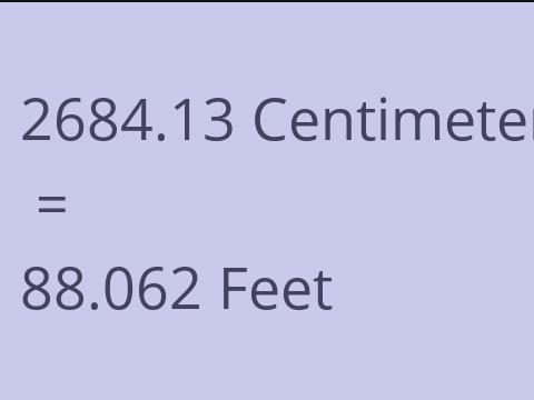 2684.13 CM TO FEET
