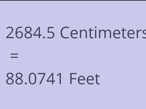 2684.5 CM TO FEET