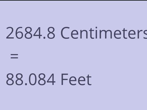 2684.8 CM TO FEET