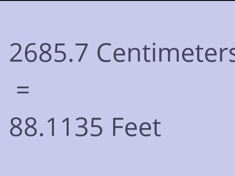 2685.7 CM TO FEET