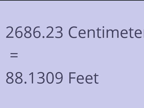 2686.23 CM TO FEET