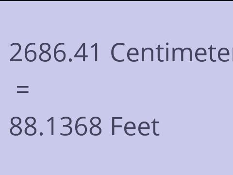 2686.41 CM TO FEET