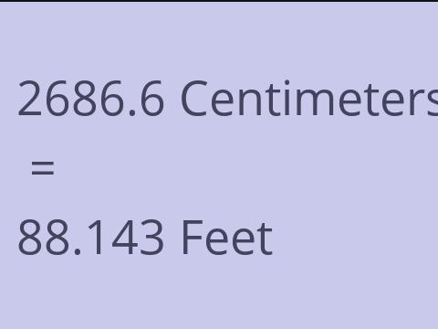2686.6 CM TO FEET