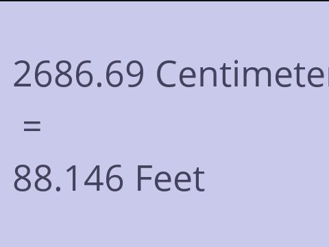 2686.69 CM TO FEET
