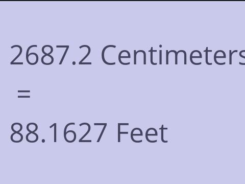 2687.2 CM TO FEET