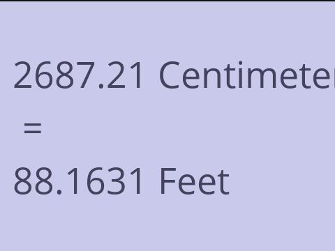 2687.21 CM TO FEET